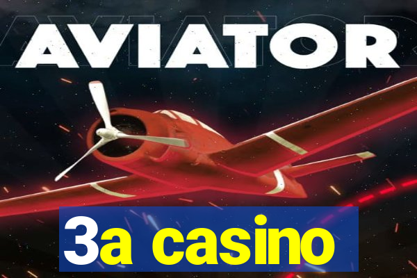 3a casino